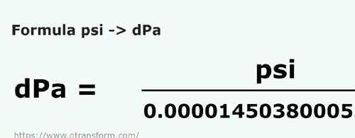umrechnungsformel Psi in Dezipascal - psi in dPa