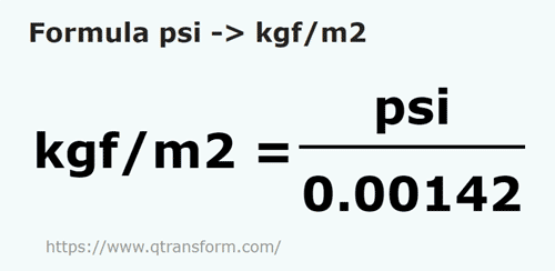 formula Psi a Kilogramos fuerza / metro cuadrado - psi a kgf/m2
