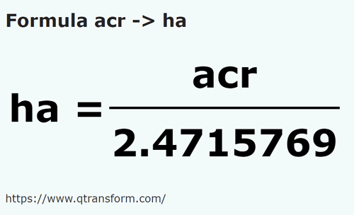 formula Ekar kepada Hektar - acr kepada ha