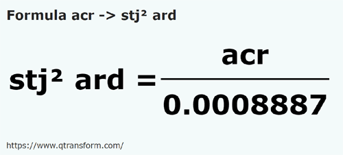 formule Acre naar Transsylvaanse vierkante Stanjen - acr naar stj² ard