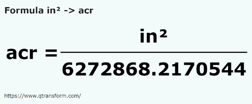 umrechnungsformel Quadratzoll in Acre - in² in acr