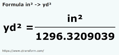 formula Pulgadas cuadradas a Yardas cuadradas - in² a yd²
