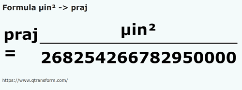 formula Micropolegadas quadradas em Prăjină fălcească - µin² em praj
