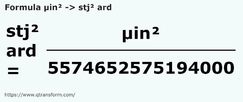 formula Micropolegadas quadradas em Stânjens quadrado da Transilvânia - µin² em stj² ard