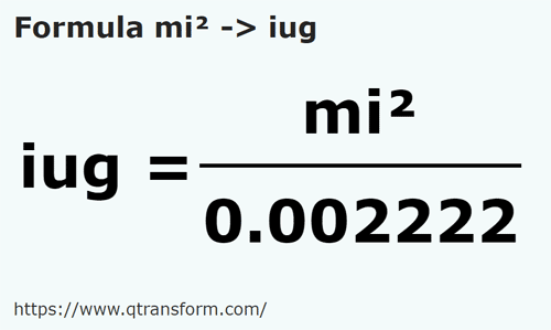 formule Vierkante mijl naar Kadastraal iugăr - mi² naar iug