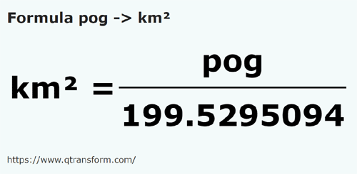 umrechnungsformel Pogon in Quadratkilometer - pog in km²