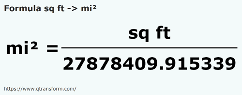 formula Piedi quadrati in Migli quadri - sq ft in mi²