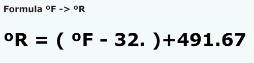 formula градусов по Фаренгейту в степень Ранкина - °F в °R