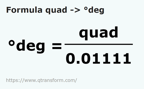 formula Quadrants to Degrees - quad to deg