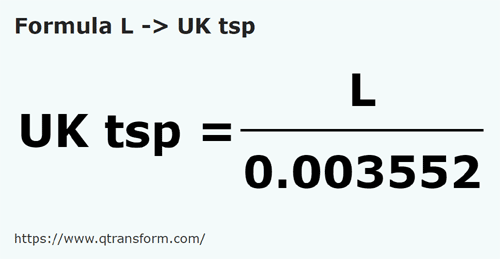 umrechnungsformel Liter in UK Teelöffel - L in UK tsp