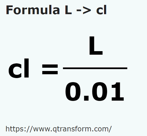 formula Liter kepada Sentiliter - L kepada cl