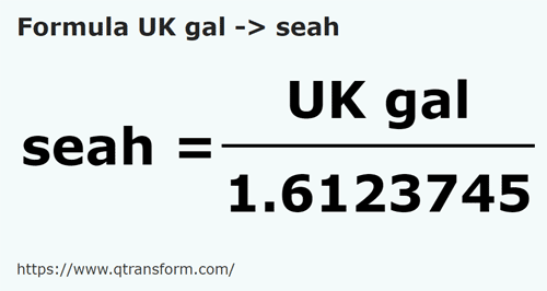 formula Galónes británico a Seas - UK gal a seah