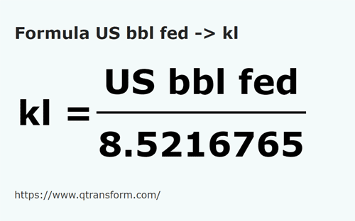 formulu ABD Varili (Federal) ila Kilolitre - US bbl fed ila kl