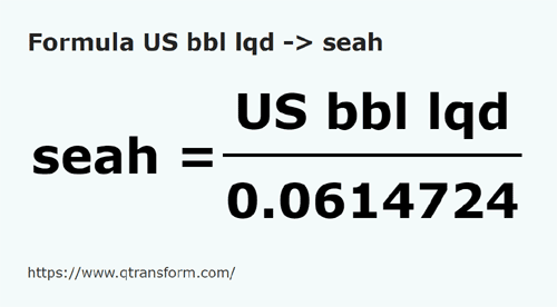 umrechnungsformel Amerikanische barrel (flüssig) in Sea - US bbl lqd in seah