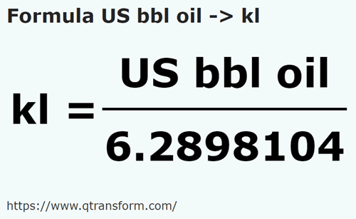 formula Barrils de petróleo estadunidense em Quilolitros - US bbl oil em kl