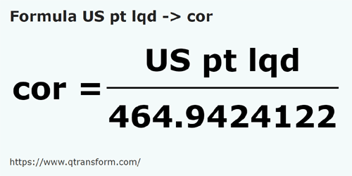 formule Amerikaanse vloeistoffen pinten naar Cor - US pt lqd naar cor
