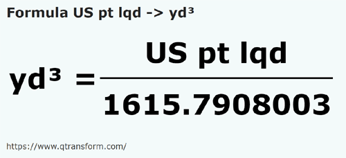 formule Pinte americaine en Yards cubes - US pt lqd en yd³