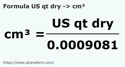 formula Quartos estadunidense seco em Centímetros cúbicos - US qt dry em cm³