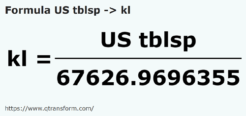 formula łyżki stołowe amerykańskie na Kilolitry - US tblsp na kl