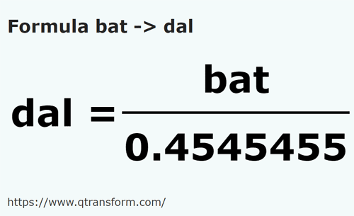 formula Baths to Decaliters - bat to dal