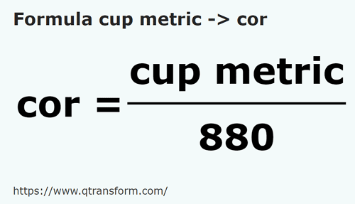 formulu Metrik kase ila Kor - cup metric ila cor