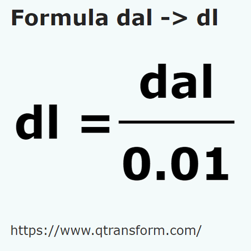 formula Decalitros a Decilitros - dal a dl