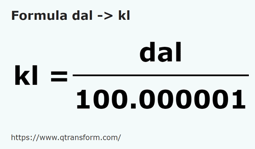 formula Decaliters to Kiloliters - dal to kl