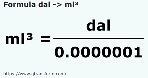 formula Decalitros a Mililitros cúbicos - dal a ml³
