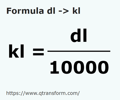 formula Decylitry na Kilolitry - dl na kl