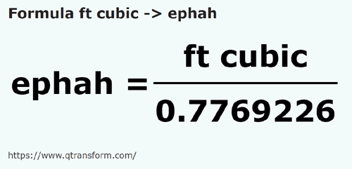 umrechnungsformel Würfelfuße in Epha - ft cubic in ephah