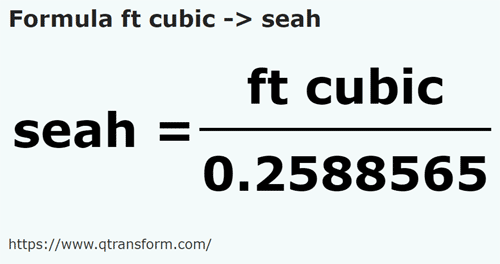 formula кубический фут в Сата - ft cubic в seah
