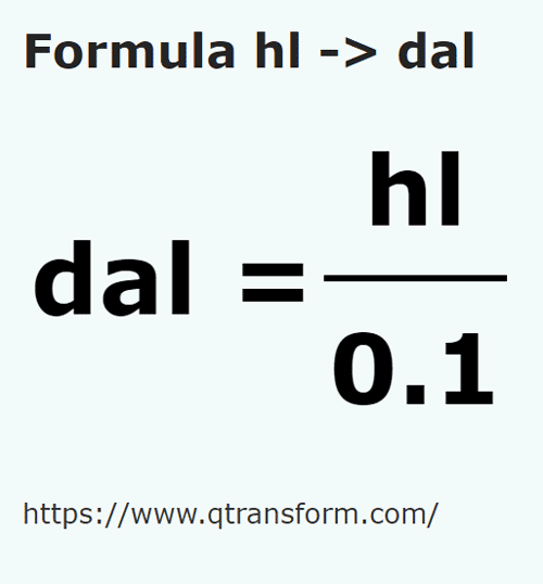 formula гектолитр в декалитру - hl в dal