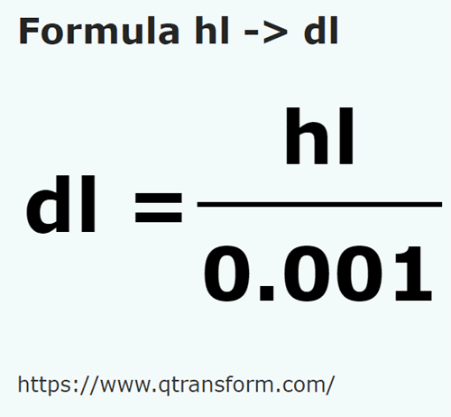 formula Hectolitros em Decilitros - hl em dl
