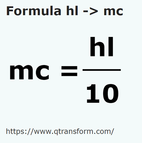 formulu Hektolitre ila Metreküp - hl ila mc