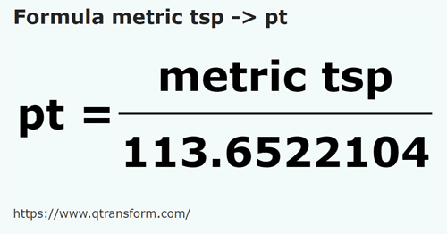 formula Colheres de chá métricas em Pintos britânicos - metric tsp em pt