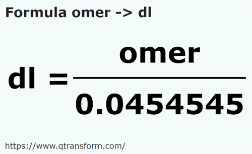formula Omer kepada Desiliter - omer kepada dl