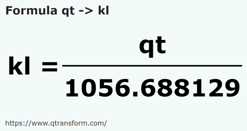 formulu ABD Kuartı (Sıvı) ila Kilolitre - qt ila kl