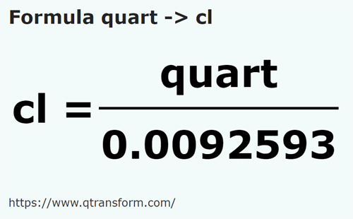 formula Kuart kepada Sentiliter - quart kepada cl