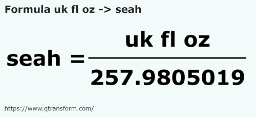 formule Imperiale vloeibare ounce naar Sea - uk fl oz naar seah