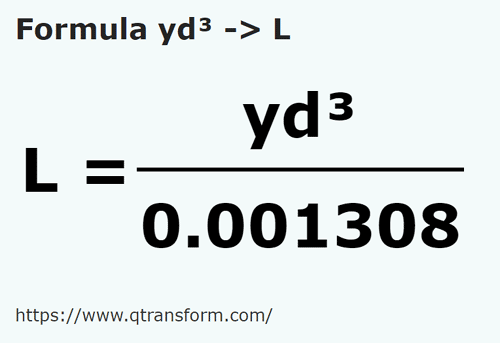 formula Iarde cubi in Litri - yd³ in L