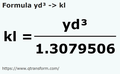 formula Jardas cúbicos em Quilolitros - yd³ em kl